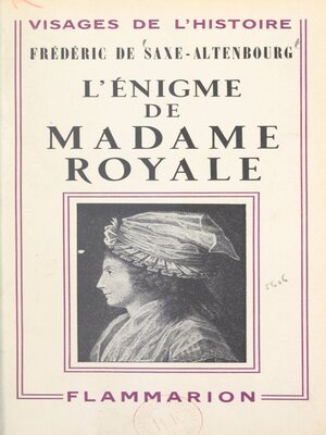cover image of L'énigme de Madame Royale